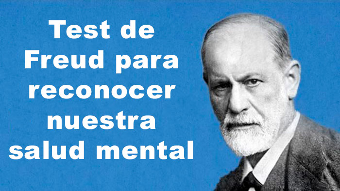 Test de Freud para reconocer nuestra salud mental