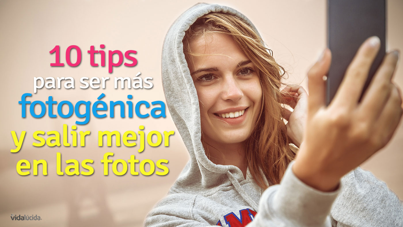 10 tips para ser más fotogénica